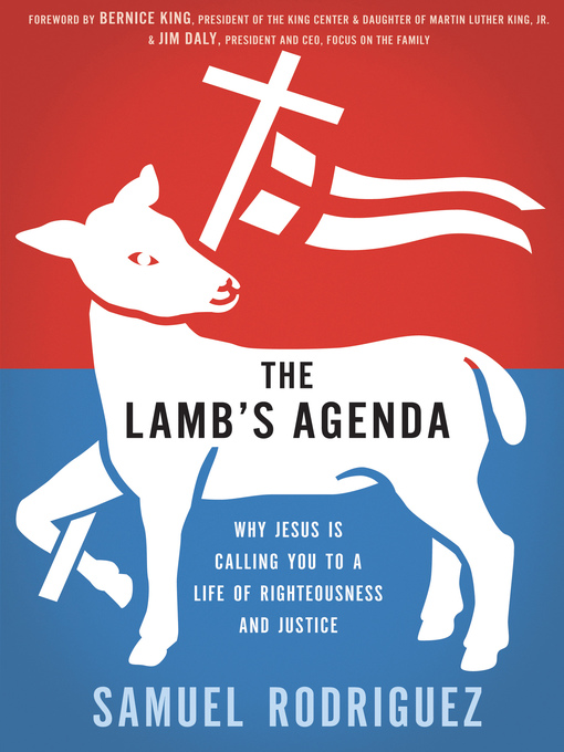 Title details for The Lamb's Agenda by Samuel Rodriguez - Available